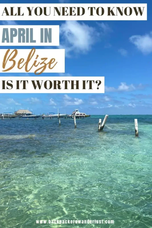 Belize In April: What You NEED To Know 70 Planning a trip to Belize in April? Discover how to navigate unpredictable weather, peak tourism, and must-see attractions as I share my experience, ensuring your tropical getaway is everything you dreamed of.